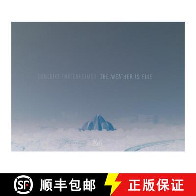【3-4周达】Benedikt Partenheimer: The Weather Is Fine [9783775750738]