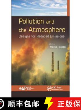 【3-4周达】Pollution and the Atmosphere: Designs for Reduced Emissions [9781771885133]