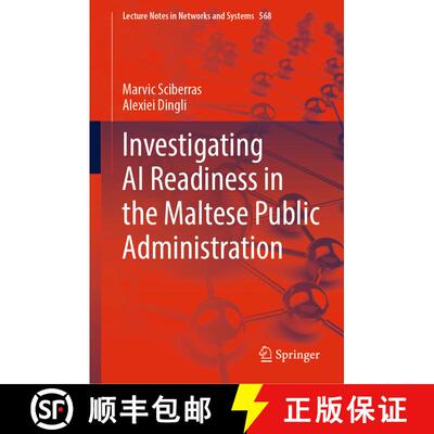 【3-4周达】Investigating AI Readiness in the Maltese Public Administration [9783031198991]