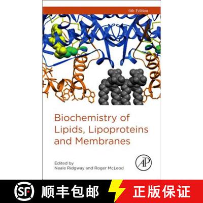 【3-4周达】Biochemistry of Lipids, Lipoproteins and Membranes [9780444634382]