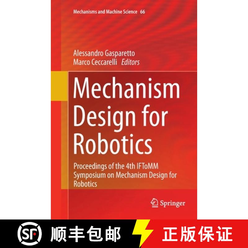 【3-4周达】Mechanism Design for Robotics : Proceedings of the 4th IFToMM Symposium on Mechanism Desig... [9783030131074]