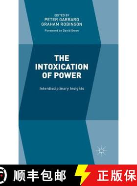 【3-4周达】The Intoxication of Power: Interdisciplinary Insights [9781137439642]