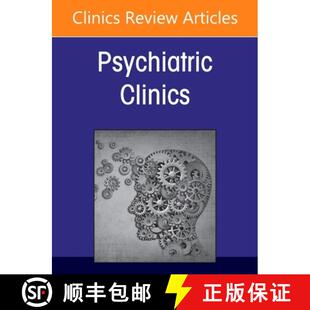 【3-4周达】Psychiatric Genomics: Recent Advances and Clinical Implications, an Issue of Psychiatric C... [9780443313165]