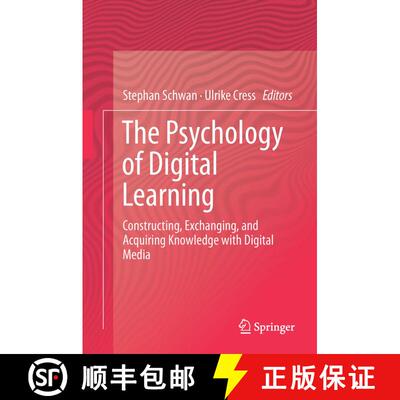 【3-4周达】精装 The Psychology of Digital Learning : Constructing, Exchanging, and Acquiring Knowledg... [9783319490755]