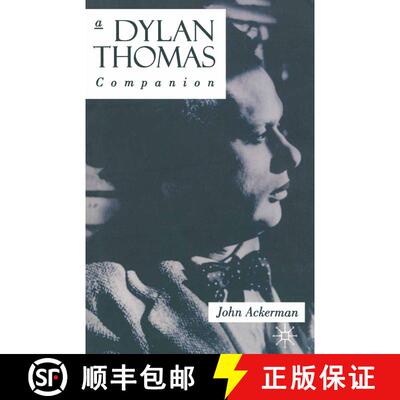 【3-4周达】A Dylan Thomas Companion : Life, Poetry and Prose [9780333607039]
