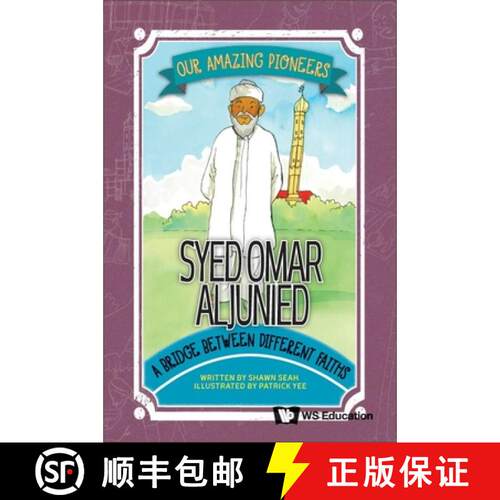 预订 精装 Syed Omar Aljunied: A Bridge Between Different Faiths [9789811268885]