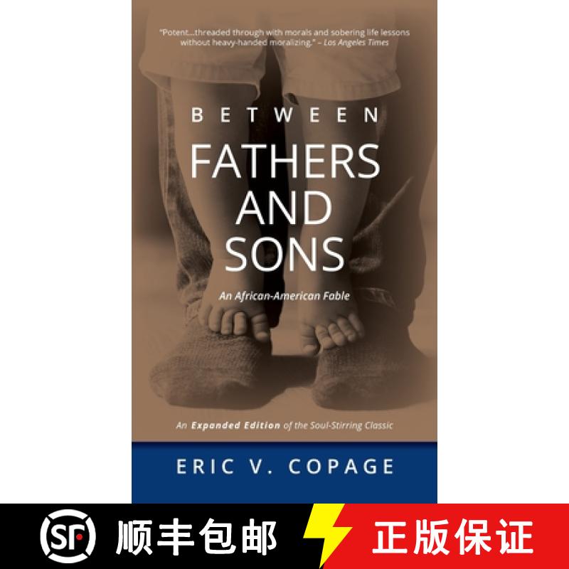 【3-4周达】Between Fathers and Sons: An African-American Fable [9798988290674]
