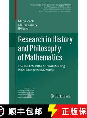 【3-4周达】Research in History and Philosophy of Mathematics : The CSHPM 2014 Annual Meeting in St. C... [9783319222578]