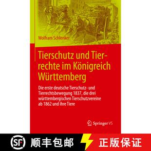 Tierschutz 9783658353520 ... Württemberg 4周达 Die Tierrechte Und Deutsche Erste Königreich