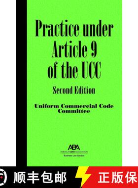 【3-4周达】Practice under Article 9 of the UCC, Second Edition [9781614388456]