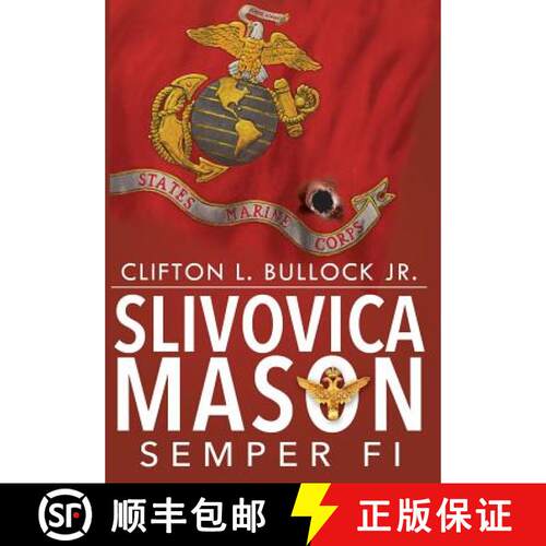 【3-4周达】精装 Slivovica Mason: Semper Fi [9781619844605]