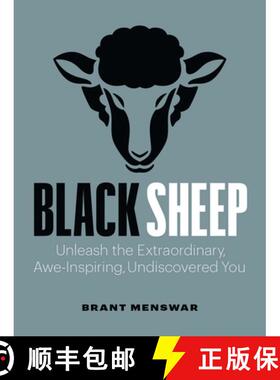 【3-4周达】Black Sheep: Unleash the Extraordinary, Awe-Inspiring, Undiscovered You [9781989603444]