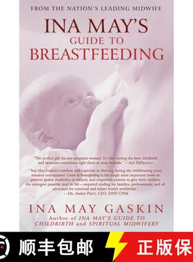 【3-4周达】Ina May's Guide to Breastfeeding: From the Nation's Leading Midwife [9780553384291]