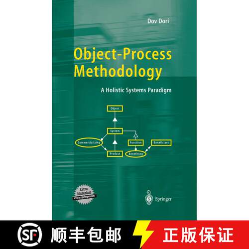 【3-4周达】精装 Object-Process Methodology: A Holistic Systems Paradigm [9783540654711]