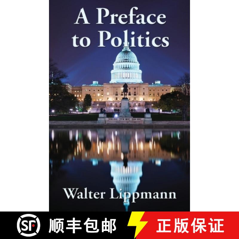 【3-4周达】A Preface to Politics [9781515449492]