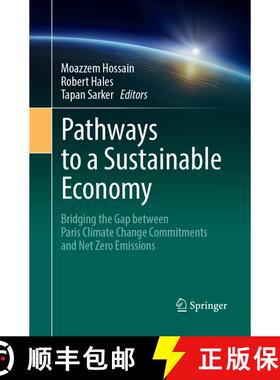 【3-4周达】Pathways to a Sustainable Economy: Bridging the Gap between Paris Climate Change Commitmen... [9783319884707]