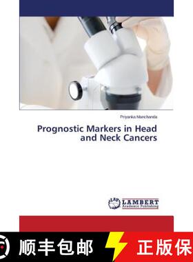 预订 Prognostic Markers in Head and Neck Cancers [9783659628962]