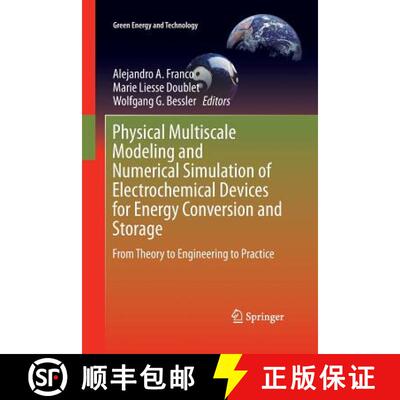 【3-4周达】Physical Multiscale Modeling and Numerical Simulation of Electrochemical Devices for Energ... [9781447170662]