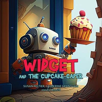 【4周达】Widget and the Cupcake Caper [9781088173947]