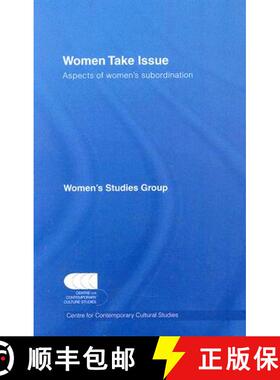 【3-4周达】Women Take Issue: Aspects of Women's Subordination [9780415408295]