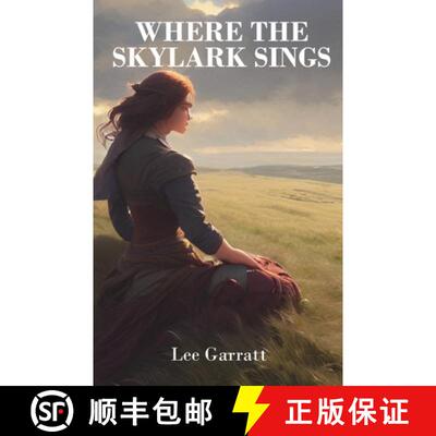 【3-4周达】Where The Skylark Sings [9781989940525]