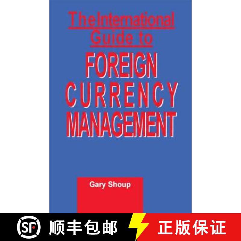 【3-4周达】International Guide to Foreign Currency Management [9781579580650]