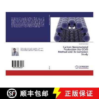 预订 Carbon Nanomaterial Production Via CCVD Method and its Corrosion Study [9783330035447]