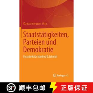 Festschrift Und Fur Schmidt Staatstatigkeiten 4周达 9783658018528 Parteien Manfred Demokratie