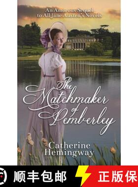 【3-4周达】The Matchmaker of Pemberley: An Amorous Sequel to All Jane Austen's Novels [9781915953025]