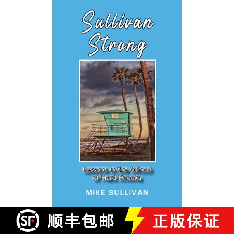 【3-4周达】Sullivan Strong: Lessons in the School of Hard Knocks [9781662907029]