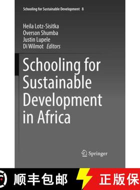【3-4周达】Schooling for Sustainable Development in Africa [9783319834146]