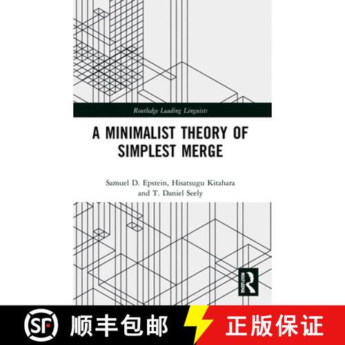 【3-4周达】A Minimalist Theory of Simplest Merge [9781032078090]