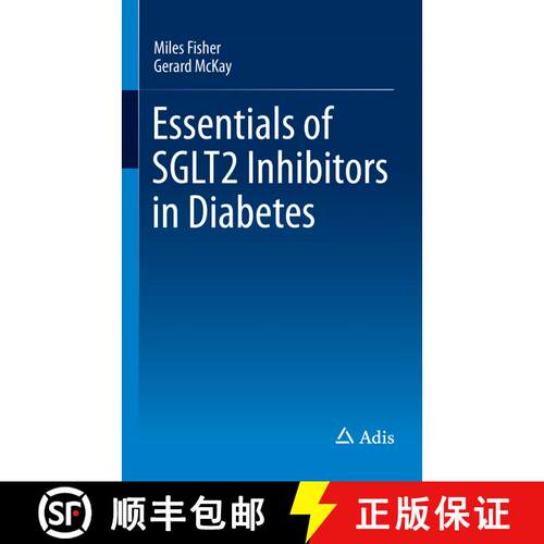 【3-4周达】Essentials of SGLT2 Inhibitors in Diabetes (1st ed. 2016) [9783319432946]