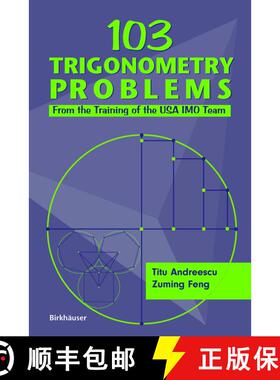 【3-4周达】103 Trigonometry Problems : From the Training of the USA IMO Team [9780817643348]