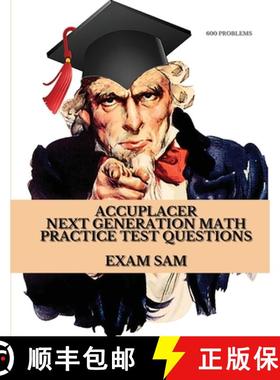 预订 Accuplacer Next Generation Math Practice Test Questions: Next Generation Accuplacer Math Study G... [9781949282214]