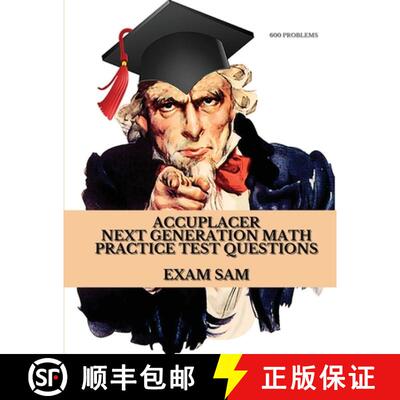 【3-4周达】Accuplacer Next Generation Math Practice Test Questions: Next Generation Accuplacer Math S... [9781949282214]