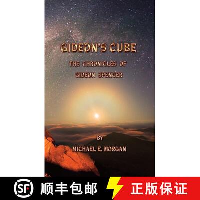 【3-4周达】Gideon's Cube, The Chronicles of Gideon Spencer [9780990313366]