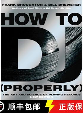 【3-4周达】How To DJ (Properly) : The Art And Science Of Playing Records - the definitive guide to be... [9780593058114]