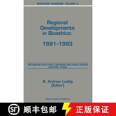 【3-4周达】精装 Bioethics Yearbook : Regional Developments in Bioethics: 1991-1993 [9780792332374]