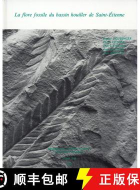 预订 La Flore Fossile du Bassin Houiller de Saint-Etienne [The Fossil Flora of the Bassin Houiller of... [9782856532188]