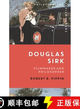 【3-4周达】Douglas Sirk: Filmmaker and Philosopher [9781350195677]