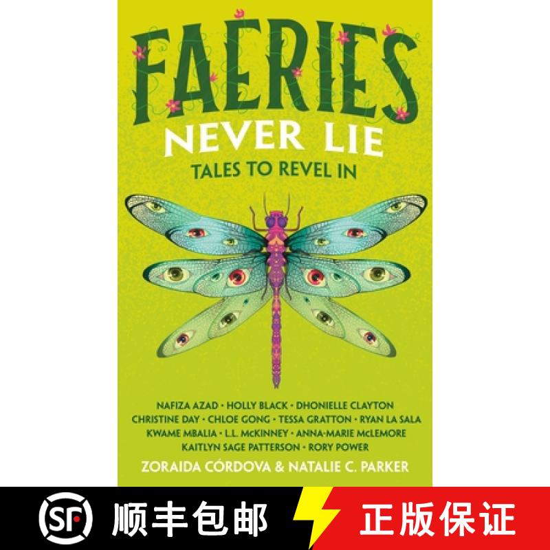 【3-4周达】Faeries Never Lie: Tales to Revel in [9781250823847]