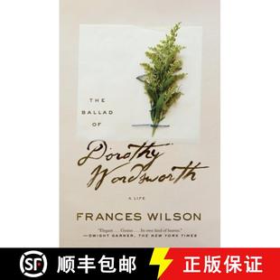 Dorothy 9780374537340 4周达 Life Wordsworth Ballad The