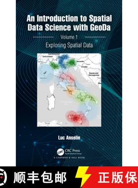 【3-4周达】An Introduction to Spatial Data Science with GeoDa: Volume 1: Exploring Spatial Data [9781032229188]
