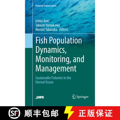 【3-4周达】Fish Population Dynamics, Monitoring, and Management : Sustainable Fisheries in the Eterna... [9784431568681]