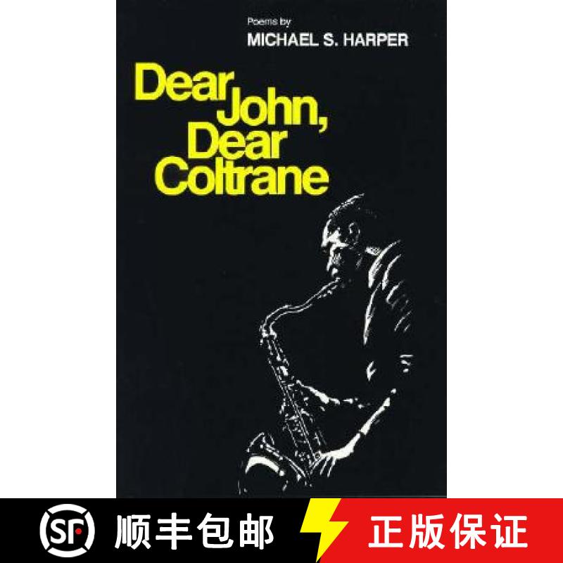 【3-4周达】Dear John, Dear Coltrane: Poems [9780252011931]