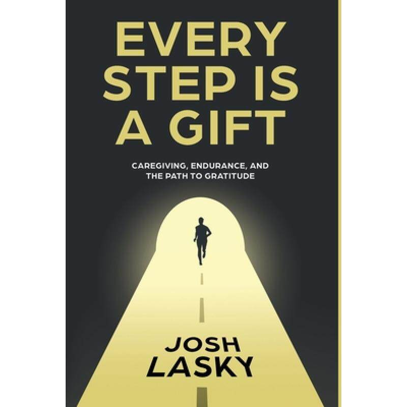 预订 every step is a gift: caregiving, en. [9781636766829]
