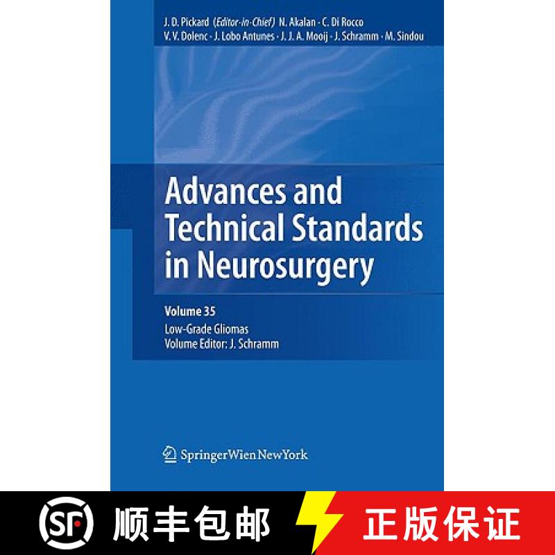 【3-4周达】Advances and Technical Standards in Neurosurgery, Vol. 35: Low-Grade Gliomas. Edited by J.... [9783211994801]