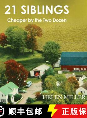 【3-4周达】21 Siblings: Cheaper by the Two Dozen [9780692089286]