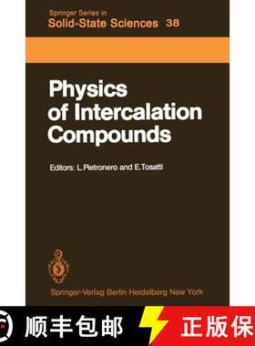 【3-4周达】Physics of Intercalation Compounds : Proceedings of an International Conference Trieste, I... [9783642817762]